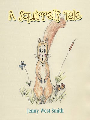 cover image of A Squirrel's Tale